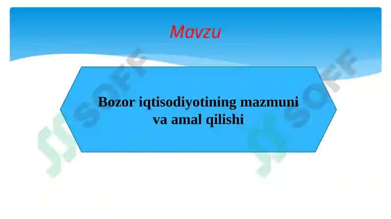 Bozoriqtisodiyotining mazmuni va amali qilishi 2