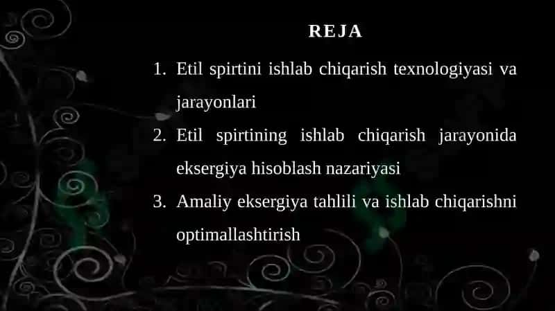 Etil spirtini ishlab chiqarish va uilarning har bir bosqichida eksergiyani hisoblash. 2
