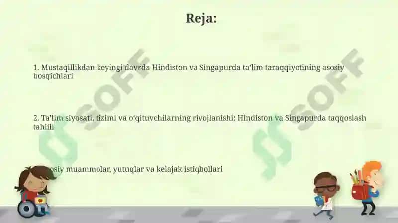 Hindiston,Singapurda mustaqillik yillarida ta'lim taraqqiyoti 2