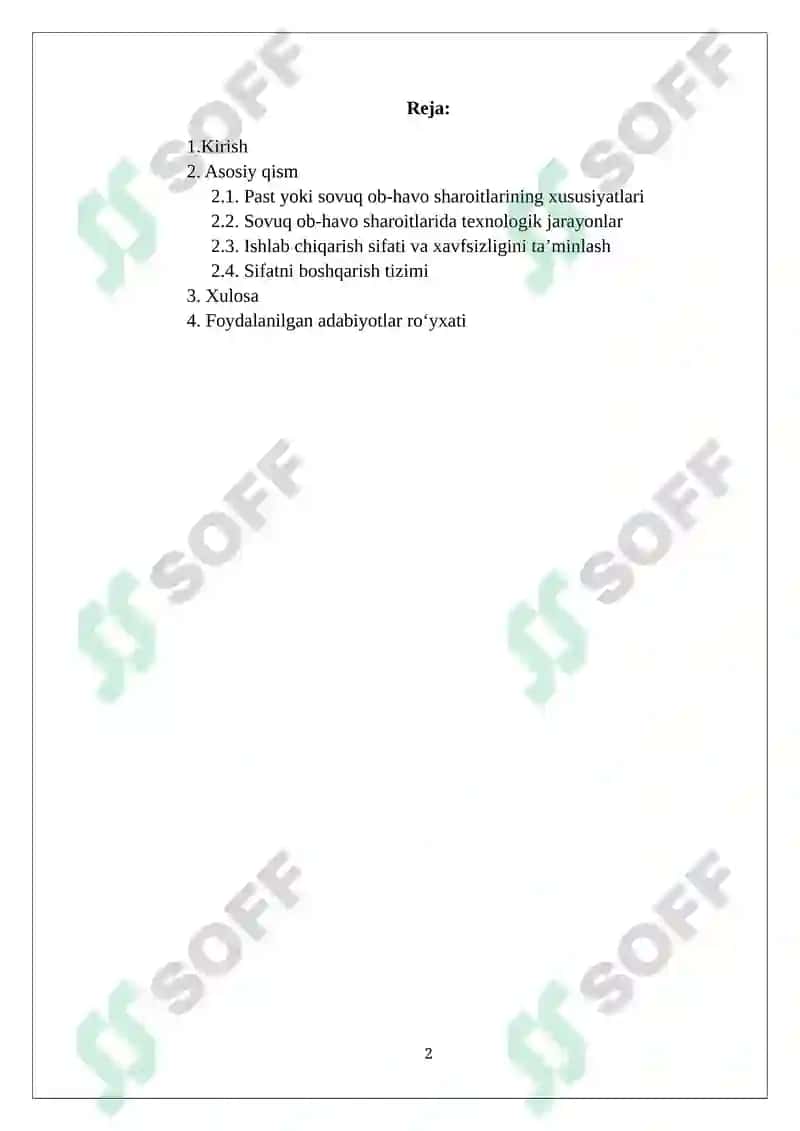 Past yoki sovuq ob-havo sharoitlarda ishlab chiqarish sifatini ta'minlashning oʻziga xos xususiyatlari; 2