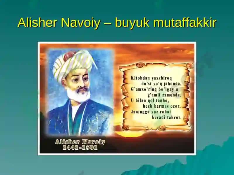Alisher Navoiy – buyuk mutafakkir va davlat arbobi 2