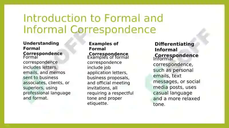 Formal and Informal Correspondence 2