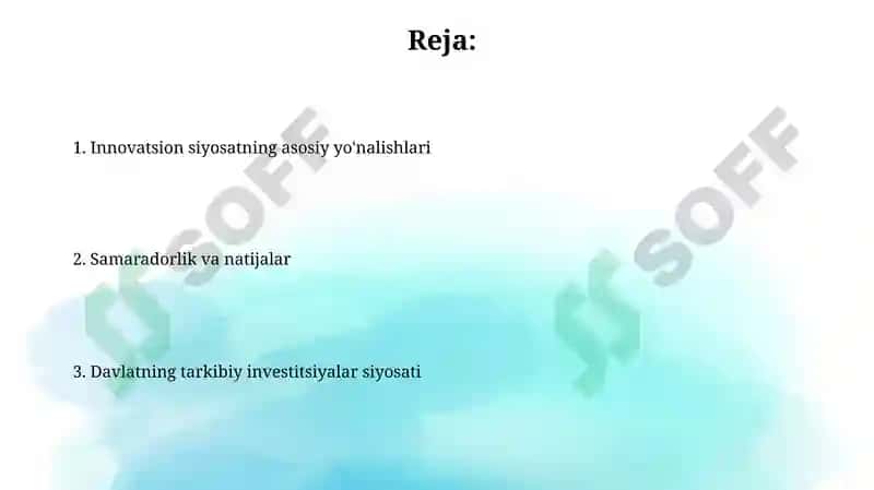 Davlatning tarkibiy-invistetsiyaviy va innovatsiya siyosatlari 2