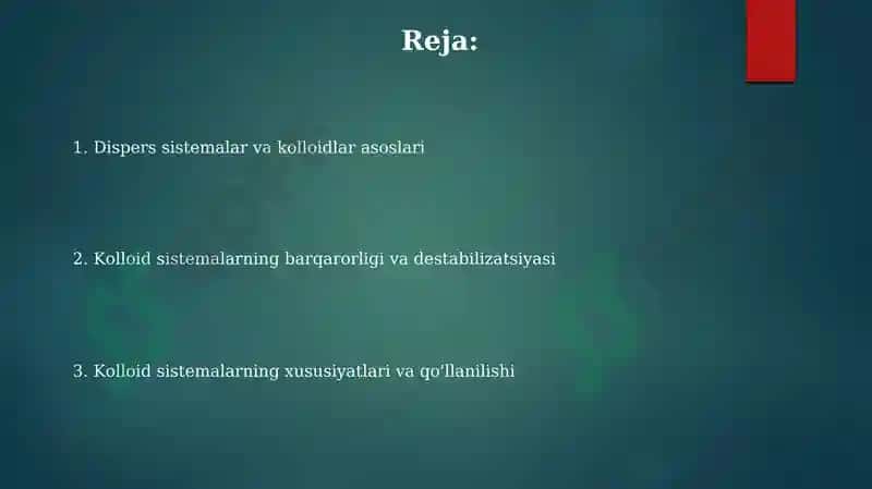 Dispers sistemalar va kolloidlar asoslari 2