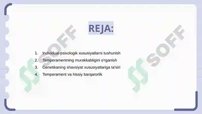 Shaxsning individual-psixologik xususiyatlari. Temperament 2