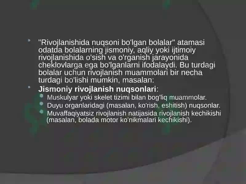 Rivojlanishida nuqsoni bo'lgan bolalar 2