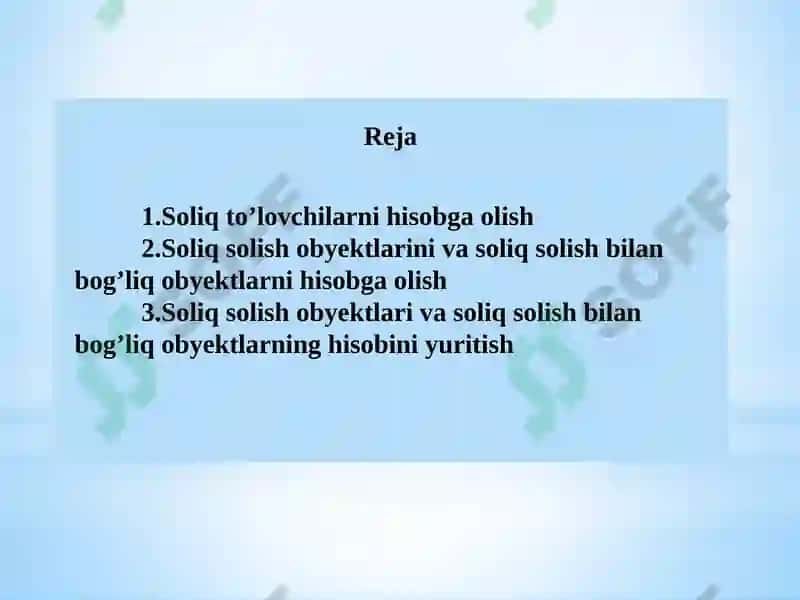 Soliq to‘lovchilar va soliq ob’ektlarini hisobga olish tizimi 2