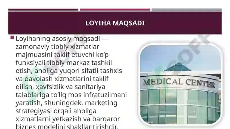 Zamonaviy tibbiy xizmat ko‘rsatish markazini tashkil etish va uning marketing strategiyasini ishlab 2