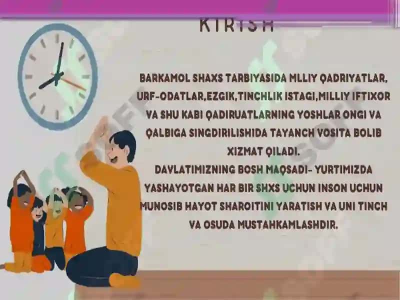 Har tamonlama barkamol shaxs shakllantirish - milliy tarbiyaning bosh maqsadi 2