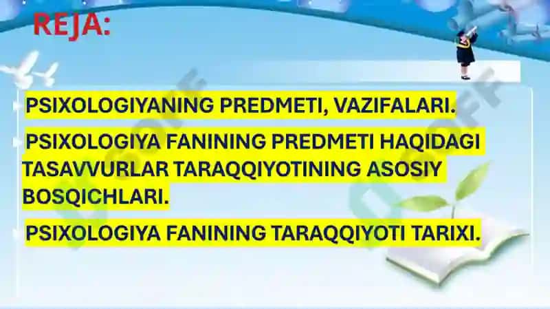 Psixologiya fanining predmeti va rivojlanish tarixi 2