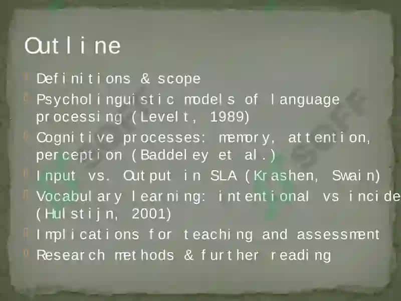 Psycholinguistic and Cognitive Processes in Language Learning 2