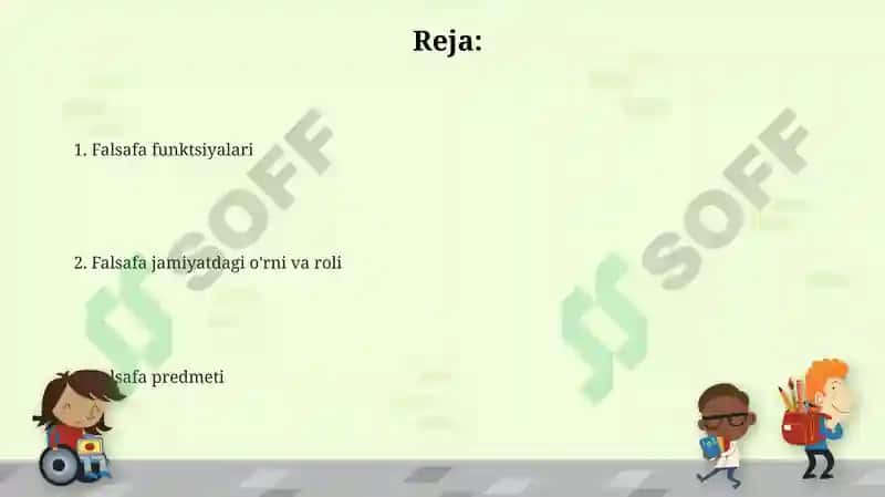 Falasafaning predmeti va vazifalari 2