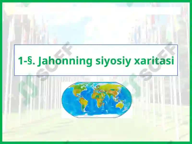 Jahonningsiyosiyxaritasi 2
