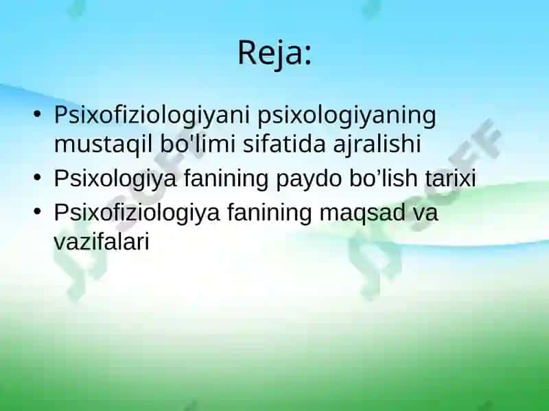 Psixofiziologiya fanining maqsad va vazifalari 2