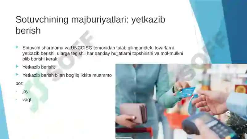 Sotuvchivaxaridorning majburiyatlari va ikkala si umumiy qoidalar 2