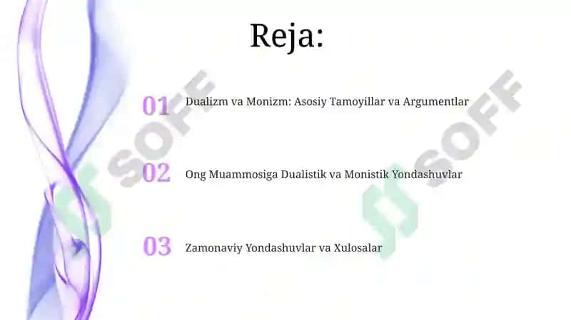 Dualizm va Monizm: Asosiy Tamoyillar va Argumentlar 2