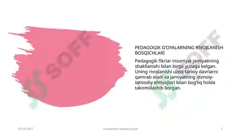 PEDAGOGIK G‘OYALARNING RIVOJLANISH BOSQICHLARI 2