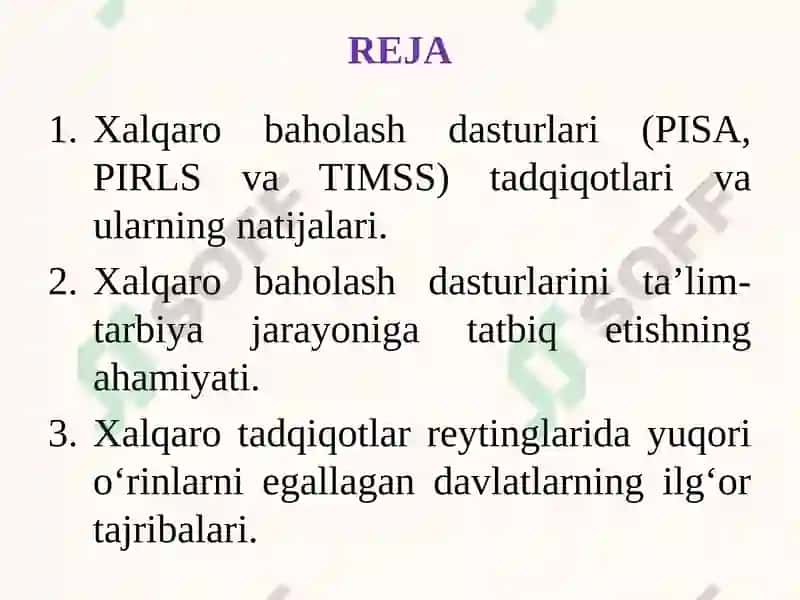Xalqaro baholash dasturlari (PISA, TIMSS va PIRLS) tadqiqotlari natijalari asosida ta’lim samaradorligini oshirish. 2