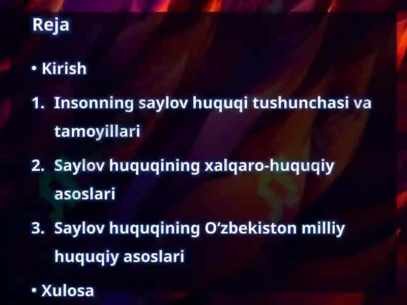 INSON SAYLOV HUQUQINING XALQARO VA MILLIY HUQUQIY ASOSLARI 2