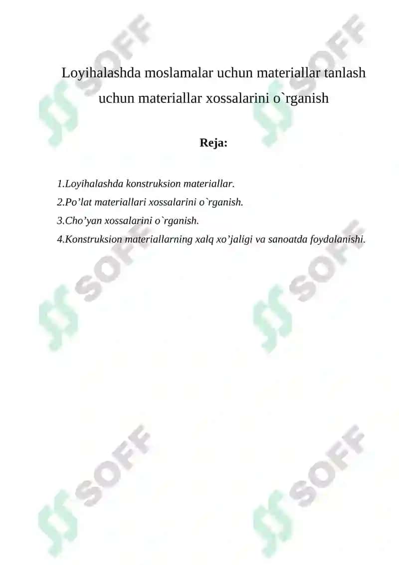 Loyihalashda moslamalar uchun materiallar tanlash 2