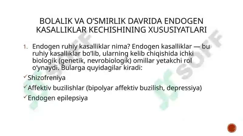 Bolalik va o’smirlik davrida endogen kasalliklarning kechish xususiyatlari 2