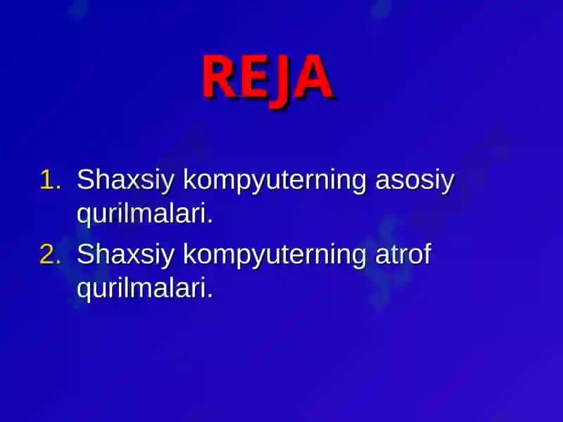 Shaxsiy kompyuterning asosiy qurilmalari 2