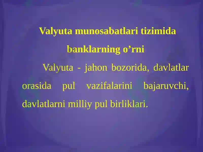 Tijorat banklarining valyuta operatsiyalari 2