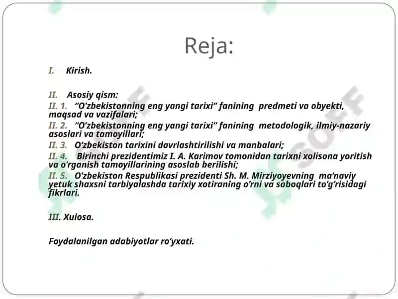 “O’zbekistonning eng yangi tarixi” o’quv fanining predmeti, maqsadi va vazifalari, nazariy-metodologik tamoyillari. 2