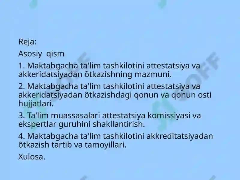 Maktabgacha ta'lim tashkilotini attestatsiya va akkeridatsiyadan õtkazish tartibi 2