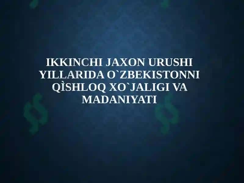 Urush yillarida Oʻzbekiston 2