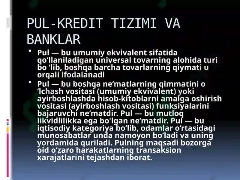 Pul-Kredit tizimi va banklar 2