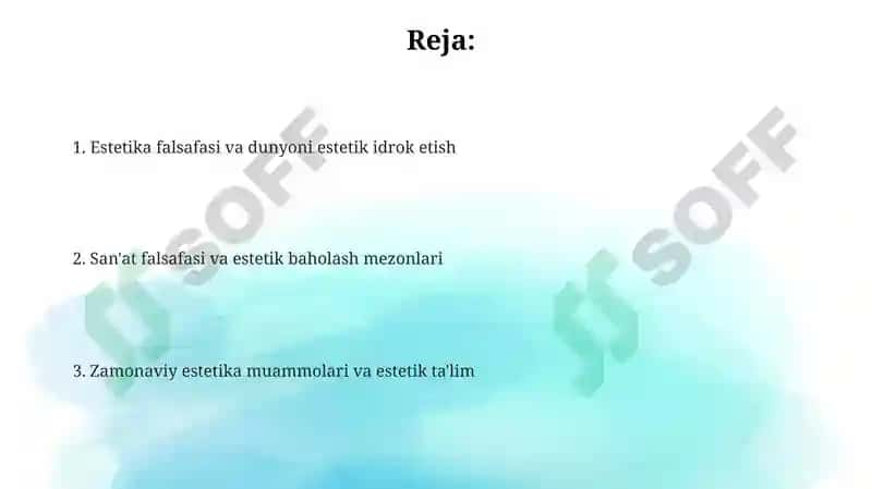 Estetika falsafasi va dunyoni estetik idrok etish 2