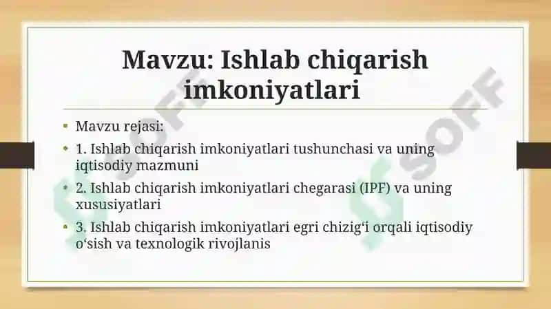 Ishlab chiqarish imkoniyatlari. taqdimot 2