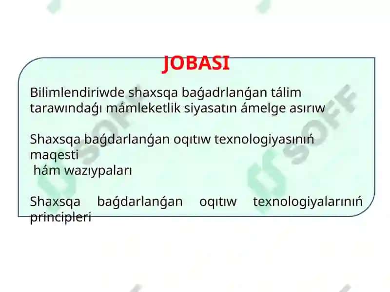 Shaxsqa baǵdarlanǵan оqıtıw tеxnоlоgiyalarınıń áhmiyеti hám principlеri 2