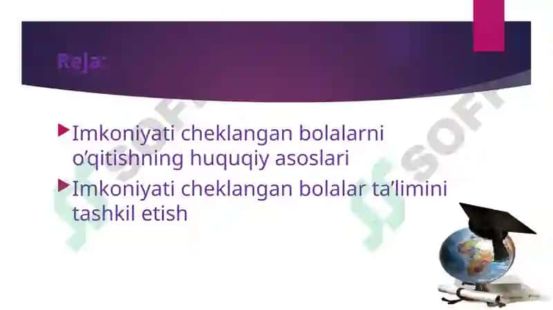 IMKONIYATI CHEKLANGAN BOLALARNI INKLYUZIF TA'LIM VA TARBIYALASH KONSEPSIYASI 2