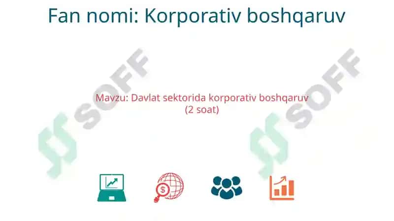 Davlat sektorida korporativ boshqaruv 2