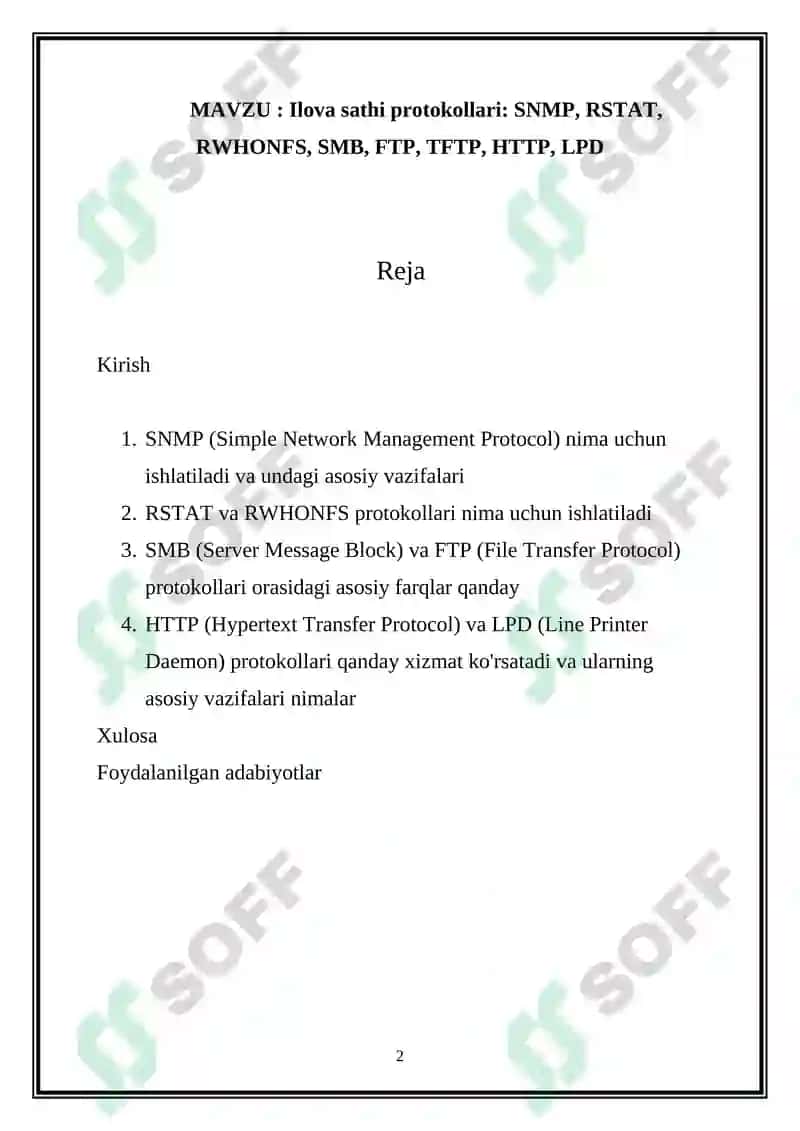 Ilova sathi protokollari: SNMP, RSTAT, RWHONFS, SMB, FTP, TFTP, HTTP, LPD 2