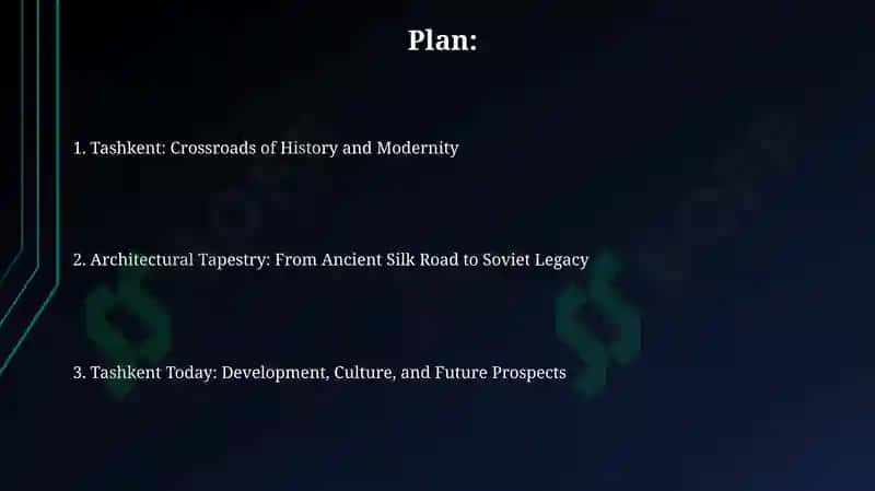 Tashkent:Modernand HistoricalCity 2