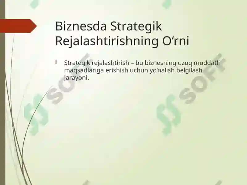 Biznesda Strategik Rejalashtirishning O‘rni 2