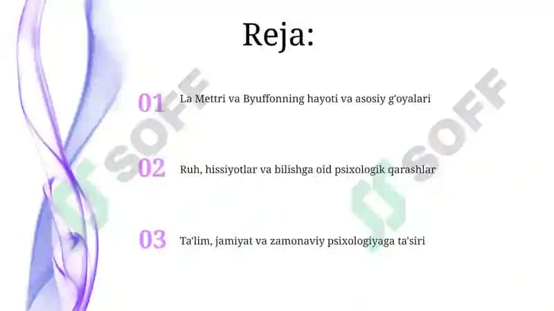 La Mettri va Byuffonning psixologik dunyoqarashiga nazar 2