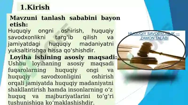 Loyiha ish mavzusi:  Huquqiy onglilik va huquqiy savodxonlik 2