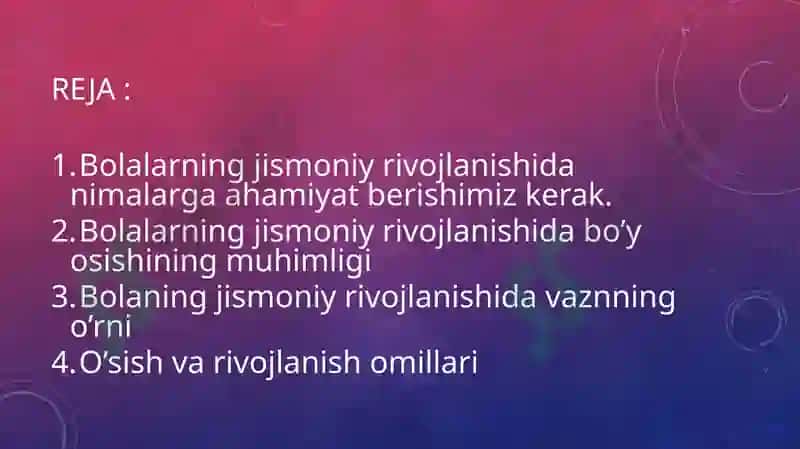Bolalarning jismoniy rivojlanishini asosiy ko’rsatkichlari 2
