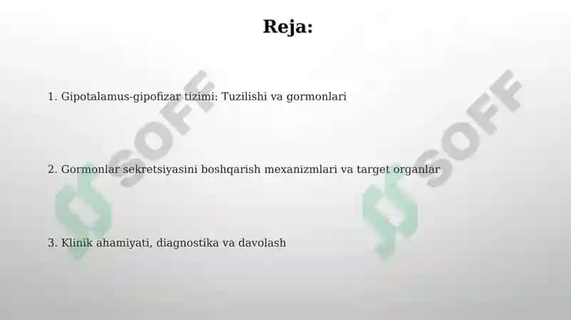Gipotalamo-gipofizar tizim:boshqaruv va ta’siri 2