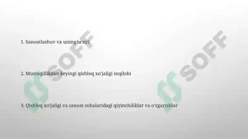 Mustaqillik yillarida qishloq xoʻjaligi va sanoat sohasidagi oʻzgarishlar 2