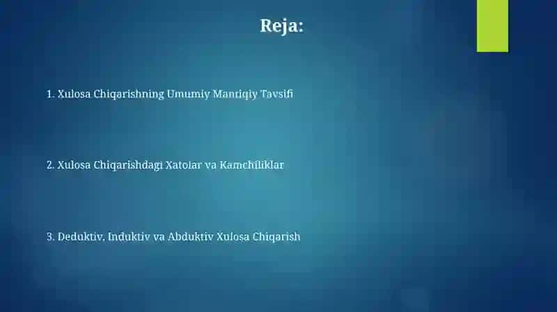 Xulosa Chiqarishning Umumiy Mantiqiy Tavsifi 2