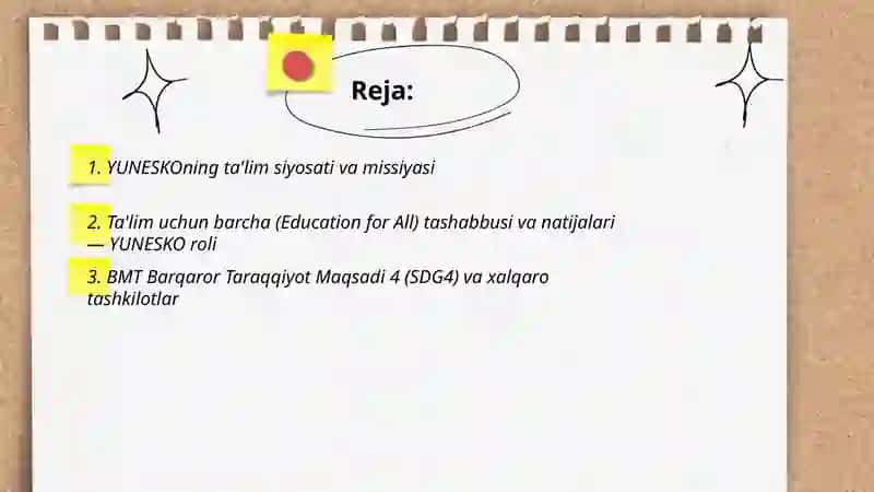 YUNESKO va boshqa xalqaro tashkilotlarning ta'lim sohasini rivojlanishdagi faoliyati 2