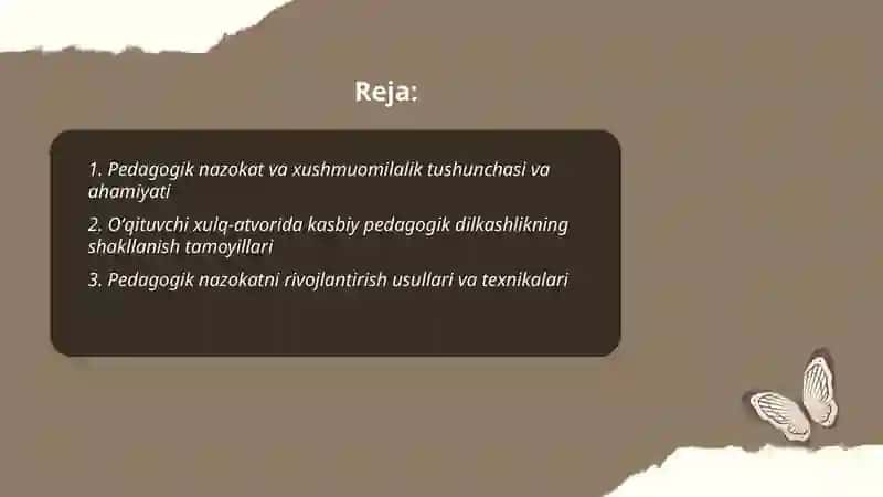 Pedagogik nazokat, va xushmuomilalik, kasbiy pedagogik dilkashlikning oʻqituvchi xulq-atvorida shakllanishi 2