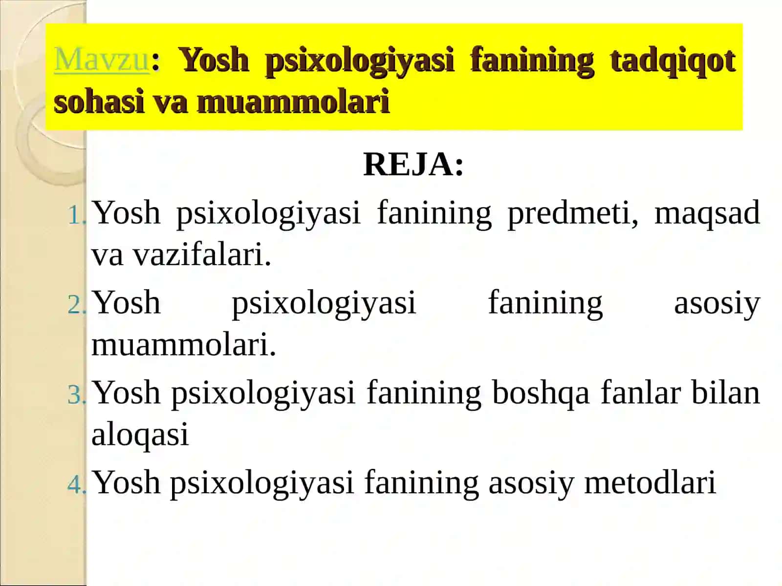 Yoshpsixologiyasifanining tadqiqot sohasi va muammolari 2