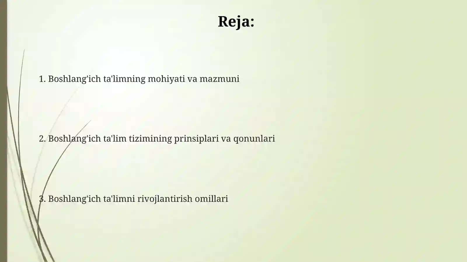 Boshlang‘ich ta’lim mazmuni va mohiyati 2