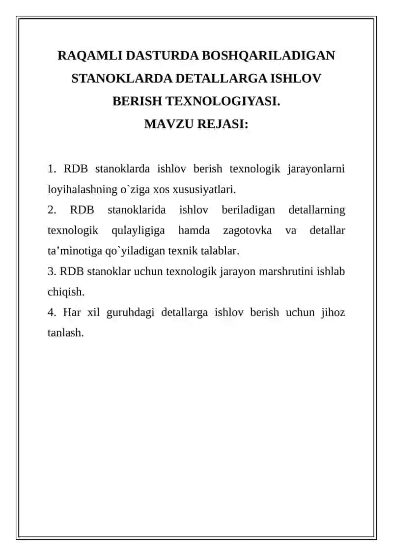 Raqamli dasturda boshqariladigan stanoklarda dеtallarga ishlov bеrish tехnologiyasi 2